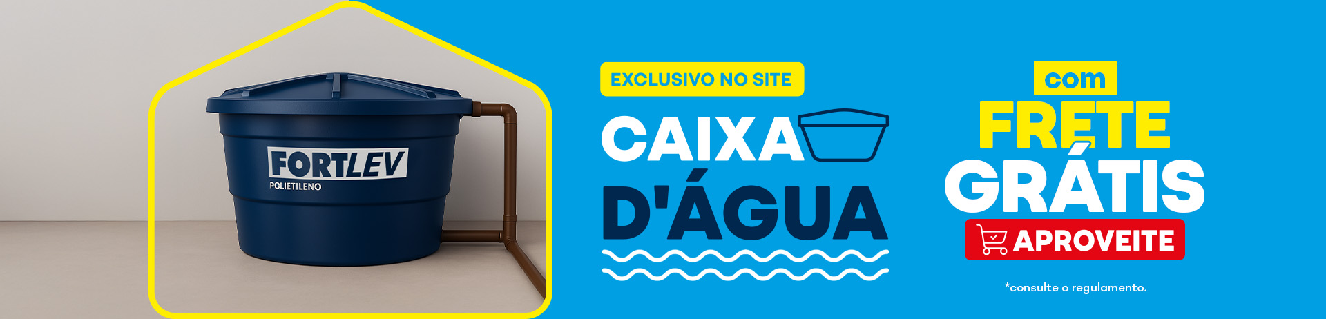 Campanha Caixa D'Água Com Frete Grátis