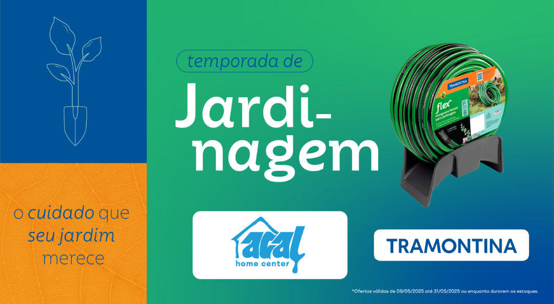 JARDINAGEM TRAMONTINA